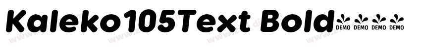 Kaleko105Text Bold字体转换